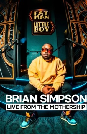 Brian Simpson: Live from the Mothership