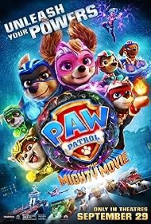 PAW Patrol: The Mighty Movie