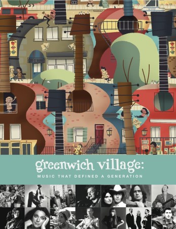 Greenwich Village: Music That Defined A Generation