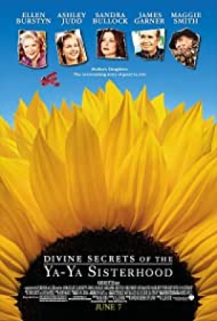 Divine Secrets Of The Ya-Ya Sisterhood