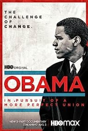 Obama: In Pursuit Of A More Perfect Union