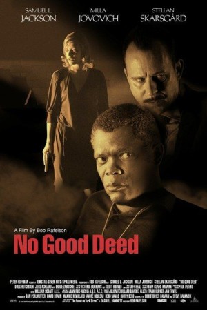 No Good Deed (2003)