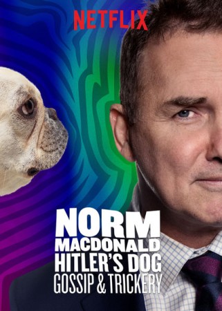 Norm Macdonald: Hitler's Dog Gossip & Trickery
