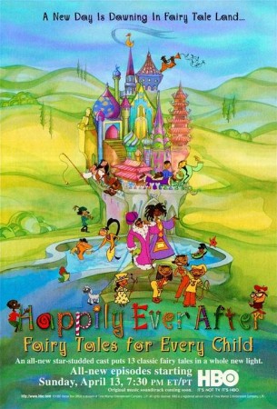 Happily Ever After: Fairy Tales For Every Child