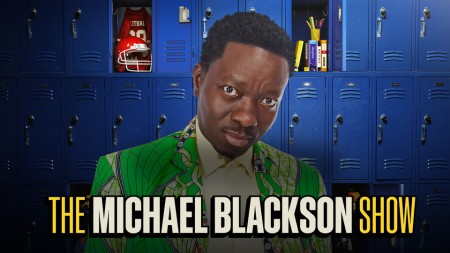 Michael Blackson Show