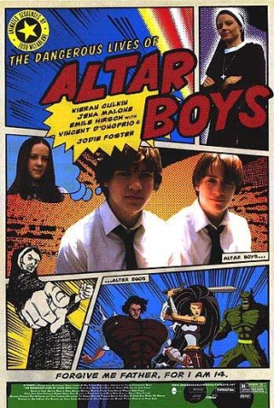 Dangerous Lives Of Altar Boys