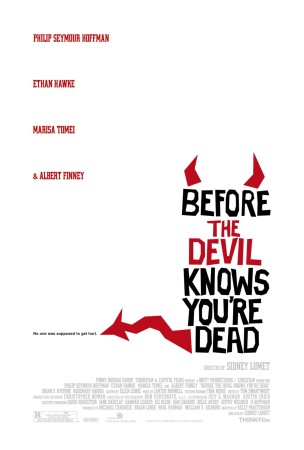 Before The Devil Knows You're Dead