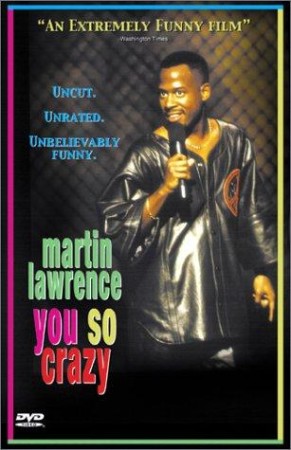 Martin Lawrence Live: You So Crazy