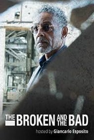 Broken And The Bad Hosted By Giancarlo Esposito