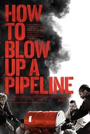 How to Blow Up a Pipeline