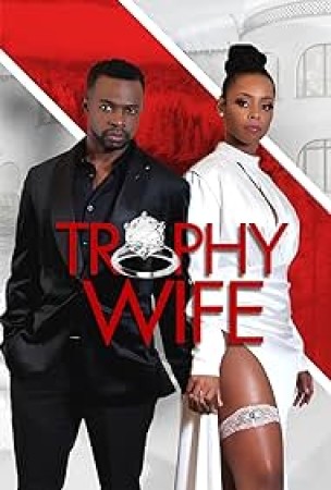 Trophy Wife